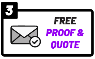 Step 3: Free proof and quote, envelope icon with a checkmark and the purple text 'FREE PROOF & QUOTE'.